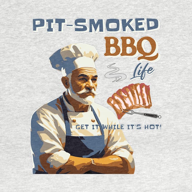 Pit-Smoked BBQ Life by JSnipe